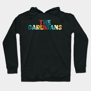 Color Vintage - The Cardigans Hoodie